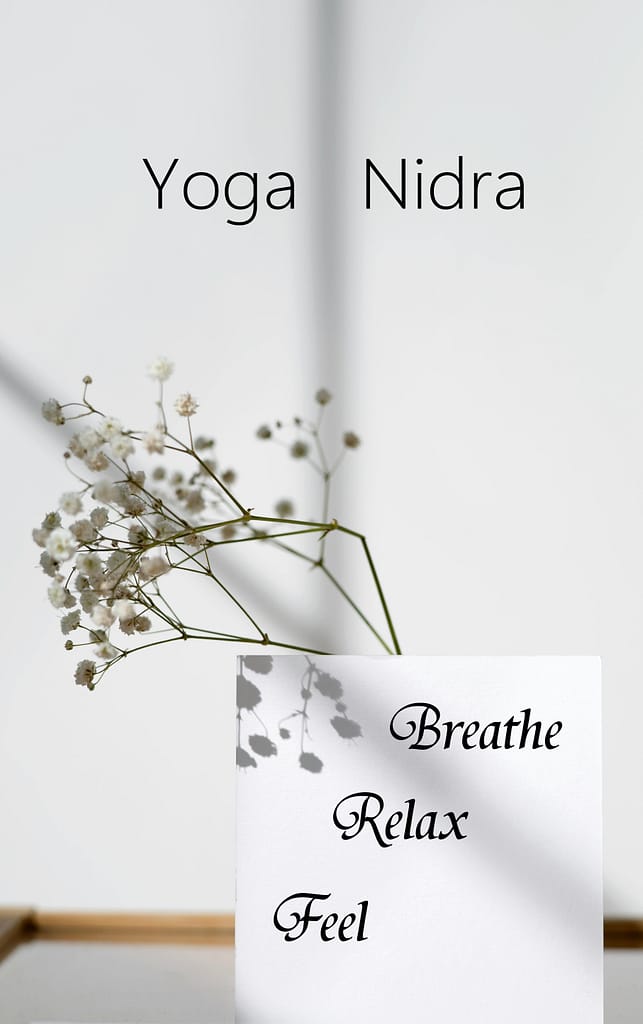 Breathe Relax Feel - Yoga Nidra for Well-Being