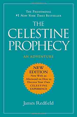 The Celestine Prophesy